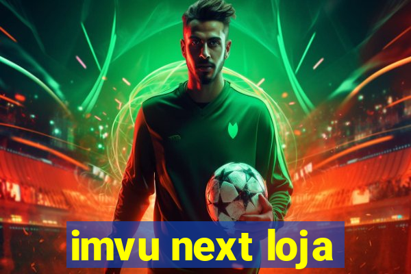 imvu next loja